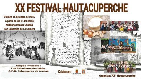 El XX Festival Folclórico Hautacuperche sera el viernes en San Sebastian de La Gomera