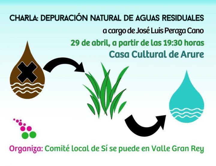 Sí se puede organiza en Arure una charla sobre depuración natural de aguas residuales