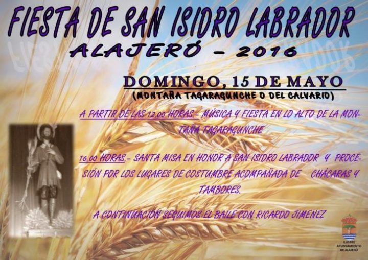 Fiesta en honor a San Isidro Labrador el próximo domingo en Alajeró, patrón de los agricultores