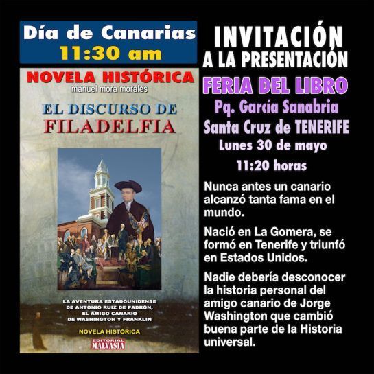 El Gomero Manuel Mora Morales presenta mañana su última novela, “El discurso de Filadelfia”, sobre el ilustre canario Antonio Ruiz de Padrón