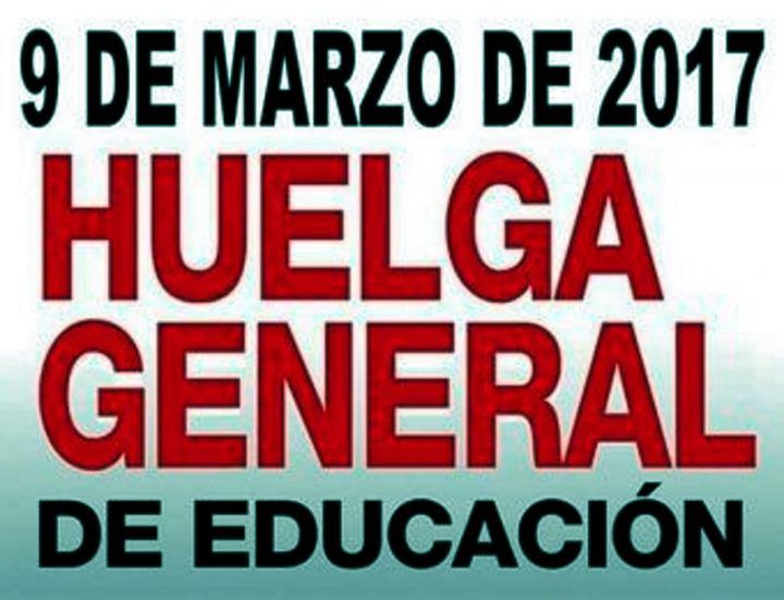 El 9 de marzo hay convocada una huelga general en educación