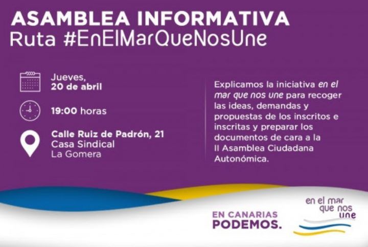 #EnElMarQueNosUne: Podemos celebra una asamblea informativa el próximos jueves día 20 en La Gomera
