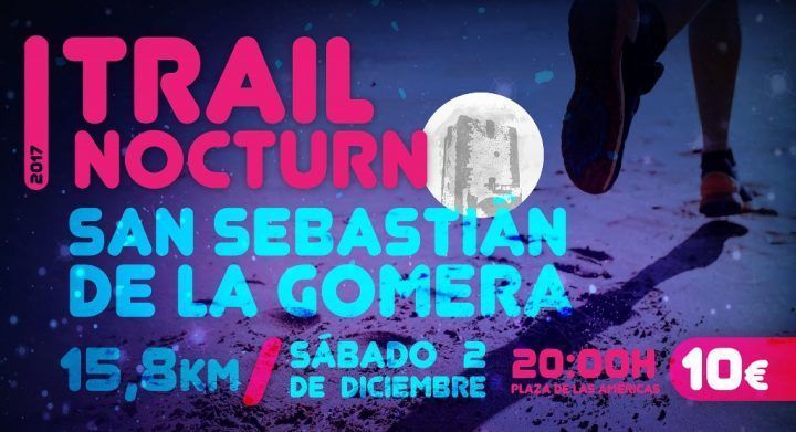 San Sebastián de La Gomera organiza su primer trail nocturno para el 2 de diciembre