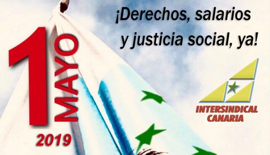 Intersindical Canaria llama a la movilización de la clase obrera el próximo 1º de mayo