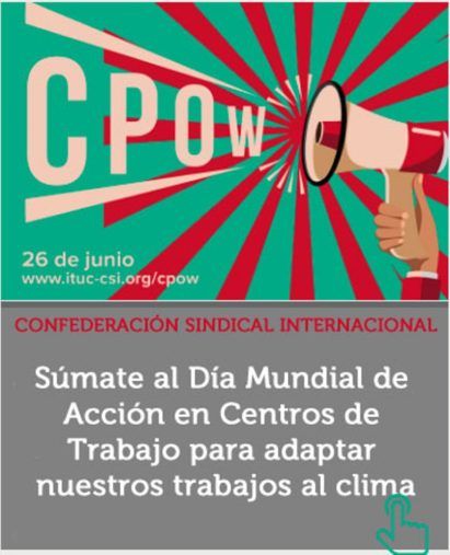 26 de junio, Día Mundial de Acción Climática en los Centros de Trabajo