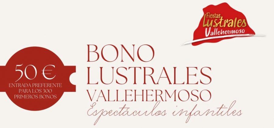 Vallehermoso saca a la venta este martes los bonos para los principales espectáculos de las Fiestas Lustrales