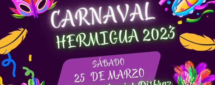 El Carnaval llega a Hermigua este sábado 25 de marzo, a las partir de las 17:30 horas