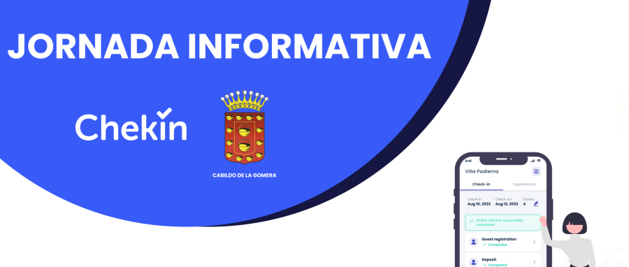 El Cabildo de La Gomera y Chekin impulsan la digitalización del registro de viajeros de alojamientos turísticos