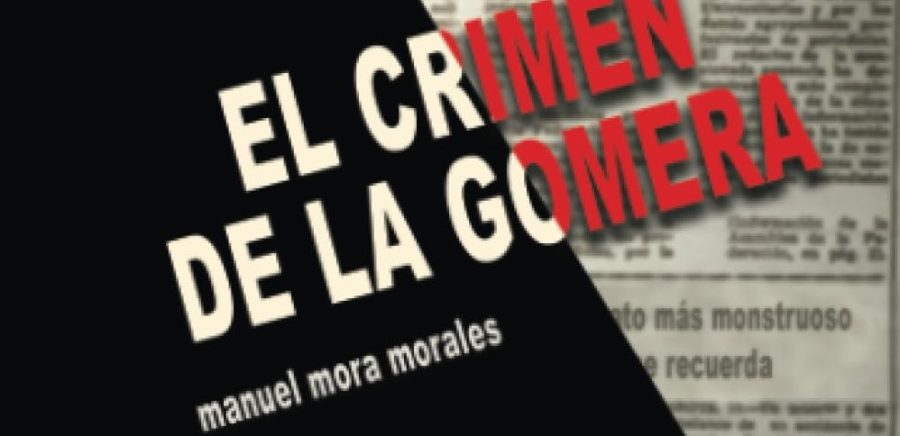 Ya a la venta la nueva novela «El crimen de La Gomera» de Manuel Mora Morales