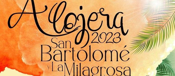 Todo preparado para las Fiestas en honor a San Bartolomé y La Milagrosa en Alojera