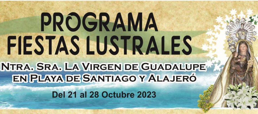 Alajero recibe el próximo sábado, 21 de octubre a la Virgen de Guadalupe en Playa de Santiago