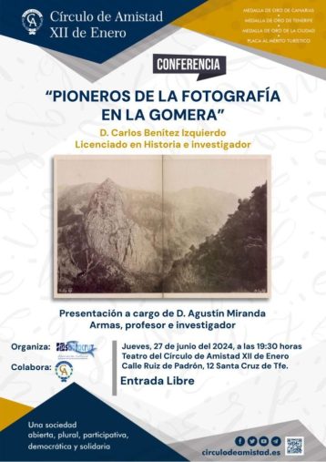 La fotografía en La Gomera, protagonista de una conferencia en el Círculo de Amistad XII de Enero
