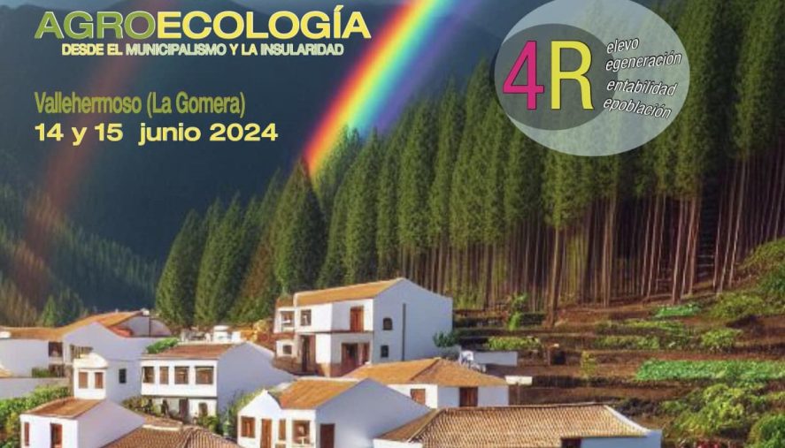 Vallehermoso se convierte este fin de semana en la capital nacional de la agroecología y el municipalismo