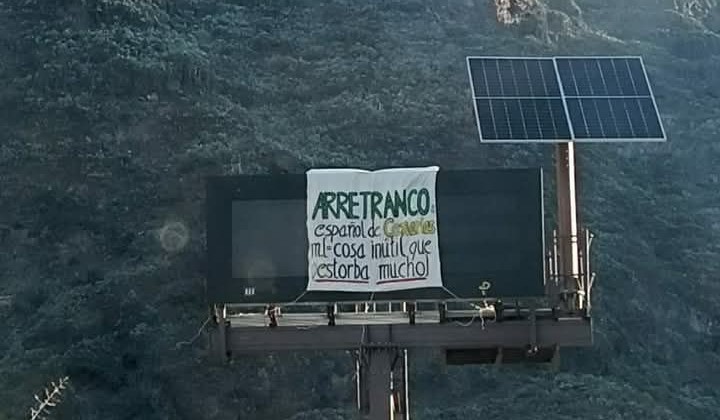 “Arretranco, cosa inútil que estorba mucho” así reza la pancarta en la carretera de acceso a Valle Gran Rey